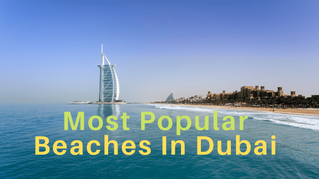 Top Rated Beaches in Dubai
