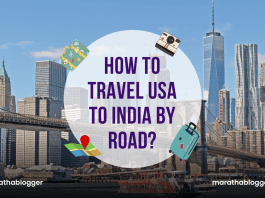 How To Travel USA To India By Road